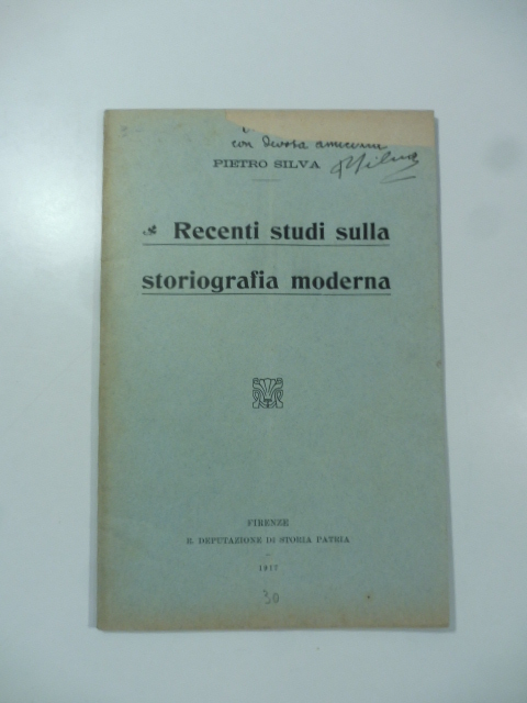Recenti studi sulla storiografia moderna